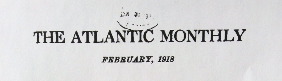 Banner, The Atlantic Monthly, February, 1918.