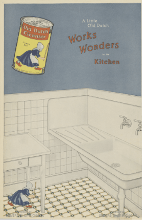 Old Dutch Cleanser ad showing tiny woman cleaning a kitchen floor, 1918.