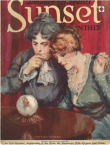 Sunset magazine cover, January 1918, two women looking worriedly into chrystal ball that says 1918.