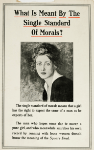 Poster with caption What is Meant by the Single Standard of Morals?
