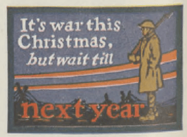 Sticker reading It's war this Christmas, but wait till next year.