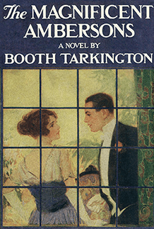 Cover of The Magnificent Ambersons by Booth Tarkington, first edition, 1918. Man and woman seen through window.
