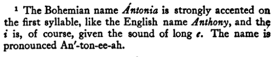 Footnote from My Antonia explaining that the name Antonia is accented on the first syllable.