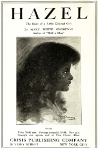 Advertisement in The Crisis for Hazel: The Story of a Little Colored Girl by Mary White Ovington, 1913.