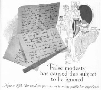 Deodorant ad, 1919, False modesty has caused this subject to be ignored.