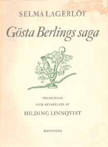 Title page of Gosta Berlings Saga by Selma Lagerlof.