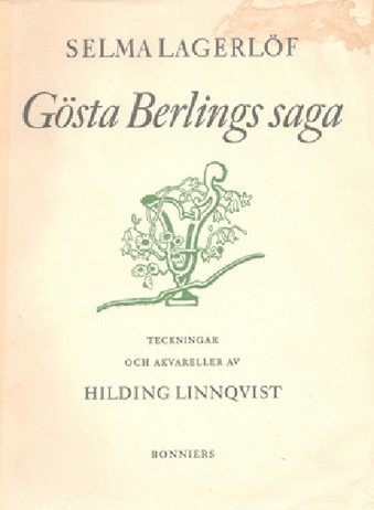 Title page of Gosta Berlings Saga by Selma Lagerlof.