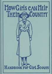 How Girls Can Help Their Country, Girl Scout handbook, cover, 1916.