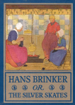 Cover of Hans Brinker or the Silver Skates, illustrated by Maginel Wright Enright.