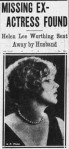 Headline Missing Ex-Actress Found, with photo of Helen Lee Worthing