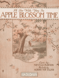Sheet music, I'll Be With You in Apple Blossom Time, man and woman walking past apple tree, 1920.