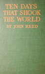 Ten Days that Shook the World by John Reed, 1st edition cover, 1919.
