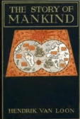 Cover, The Story of Mankind, Van Loon, 1921.