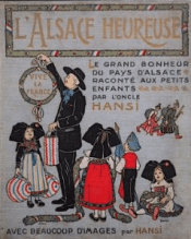 L'Alsace Heureuse cover, Hansi, 1919.