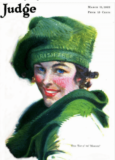 Judge March 11, 1922 cover, woman in green beret with Irish Free State slogan.